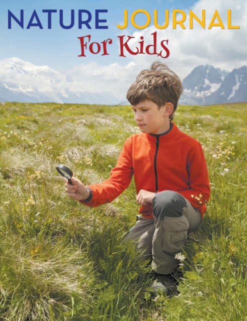 Nature Journal For Kids, Paperback / softback Book
