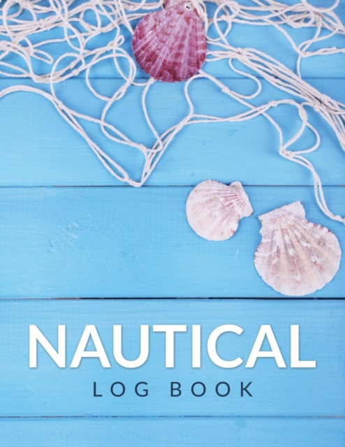 Nautical Log Book, Paperback / softback Book