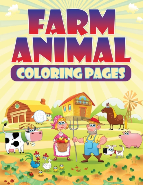 Farm Animal Coloring Pages, Paperback / softback Book