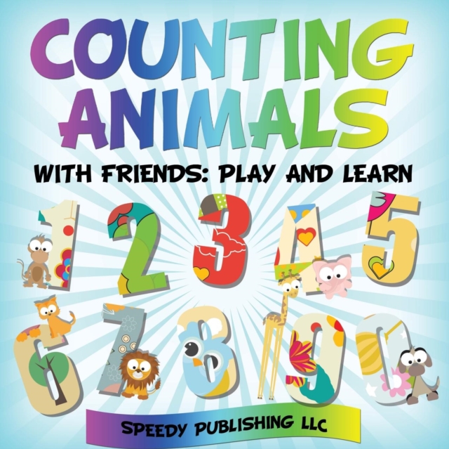 Counting Animals With Friends : Play and Learn, Paperback / softback Book