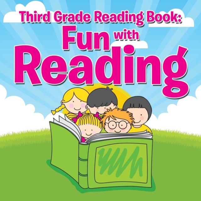 Third Grade Reading Book : Fun with Reading, Paperback / softback Book