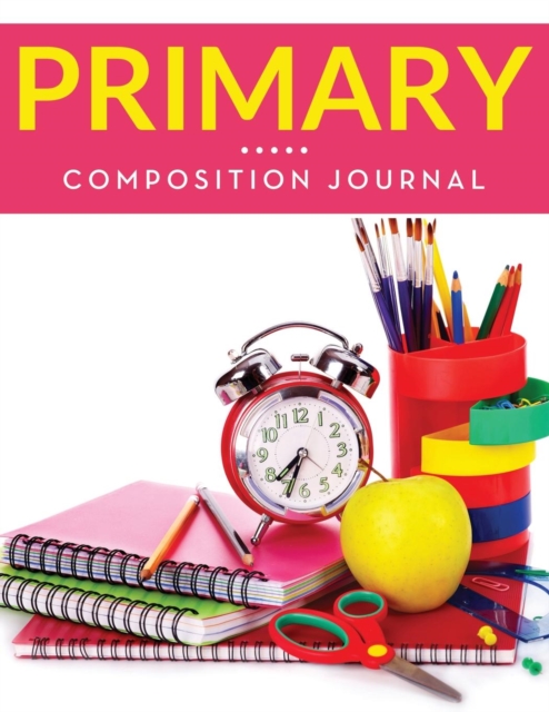 Primary Composition Journal, Paperback / softback Book
