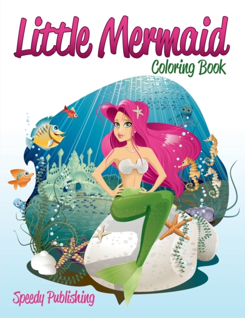 Little Mermaid Coloring Book, Paperback / softback Book