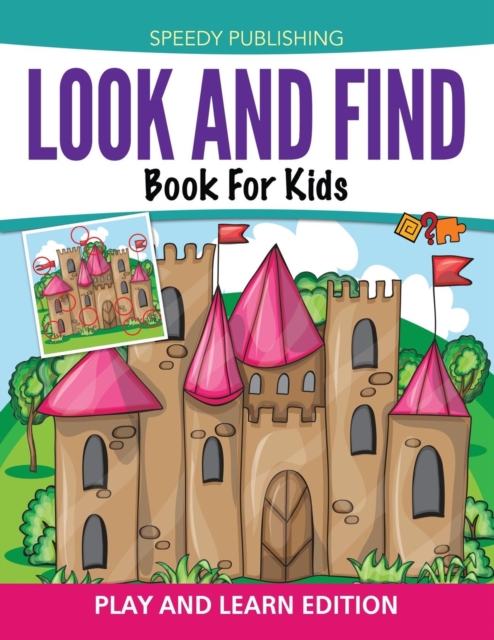 Look and Find Book for Kids : Play and Learn Edition, Paperback / softback Book