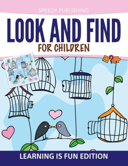 Look and Find for Children : Learning Is Fun Edition, Paperback / softback Book