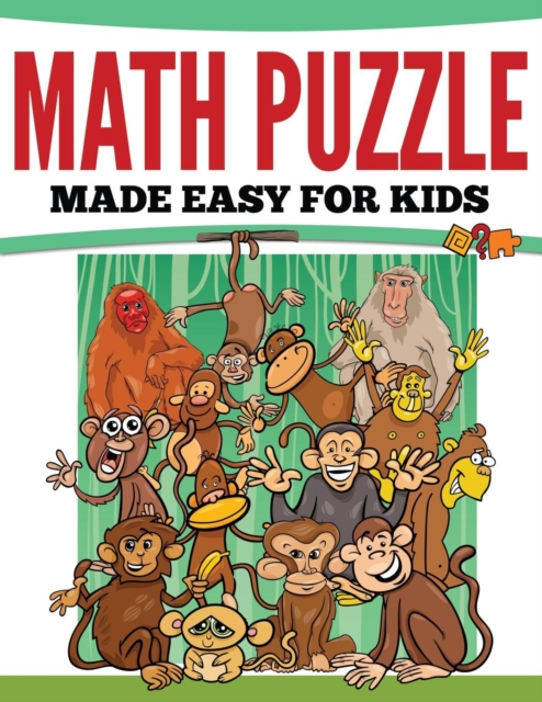 Math Puzzles Made Easy for Kids, Paperback / softback Book