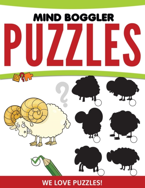 Mind Boggler Puzzles : We Love Puzzles!, Paperback / softback Book