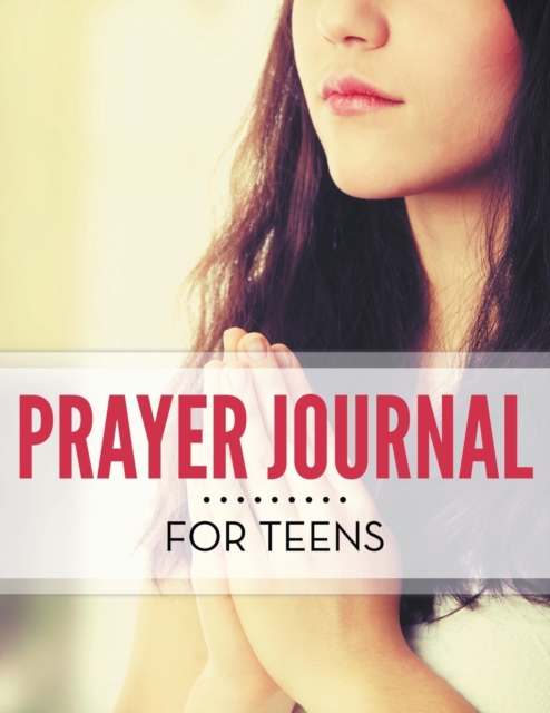 Prayer Journal For Teens, Paperback / softback Book