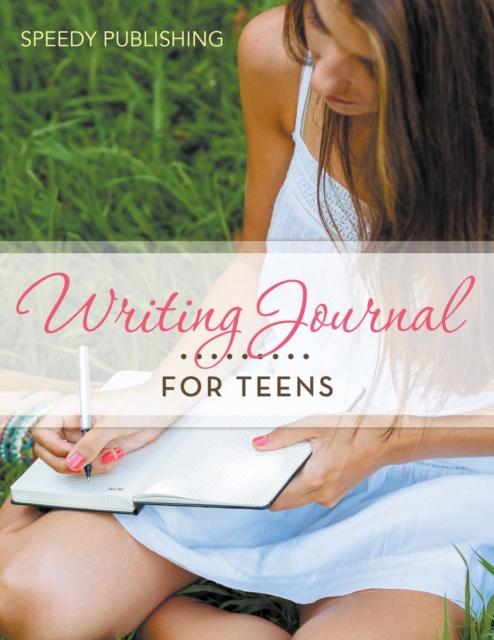 Writing Journal for Teens, Paperback / softback Book