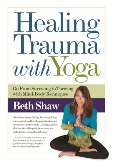 Healing Trauma with Yoga, Paperback / softback Book