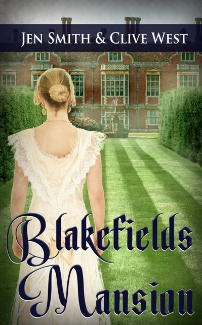 Blakefields Mansion, Paperback / softback Book