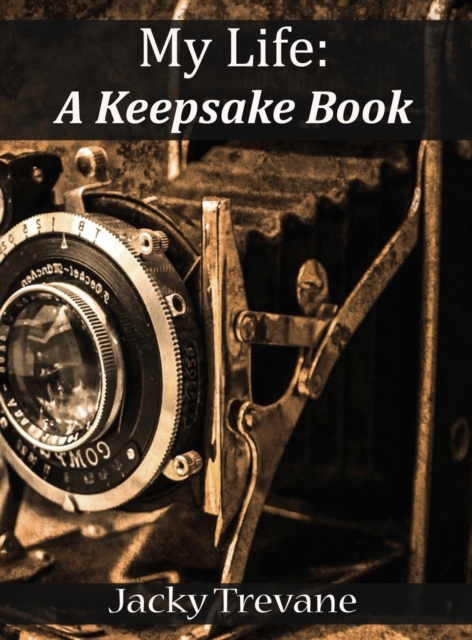 My Life : A Keepsake Book, Hardback Book