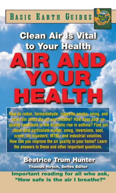 Air and Your Health : Clean Air Is Vital to Your Health, Hardback Book