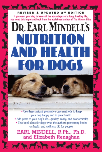 Dr. Earl Mindell's Nutrition and Health for Dogs, Hardback Book