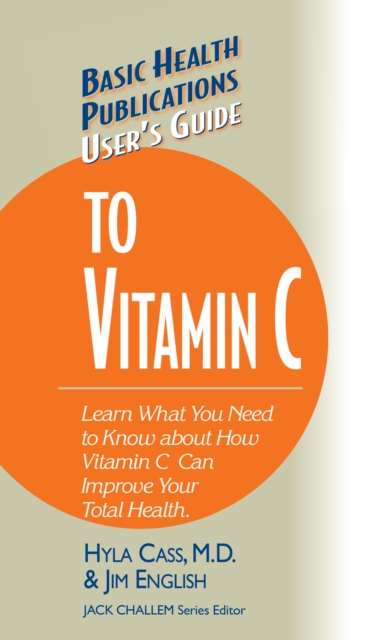 User's Guide to Vitamin C, Hardback Book