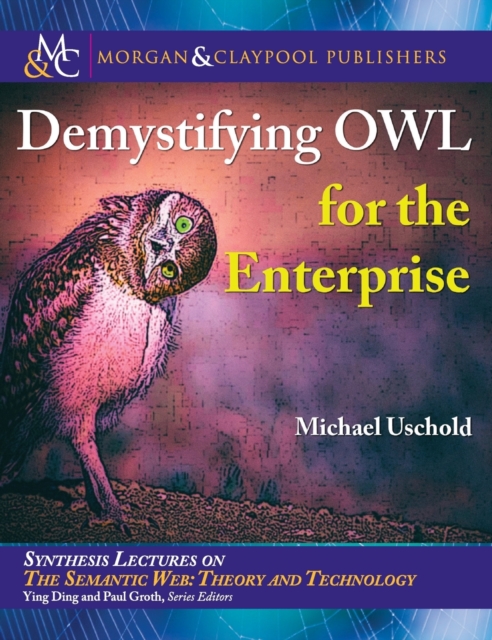 Demystifying OWL for the Enterprise, Hardback Book