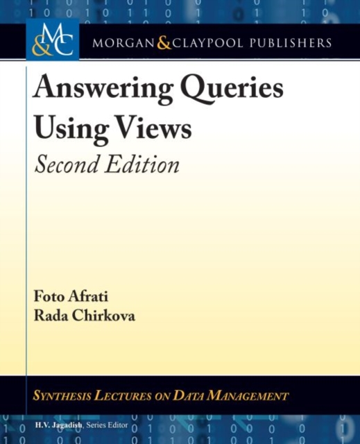 Answering Queries Using Views, Hardback Book