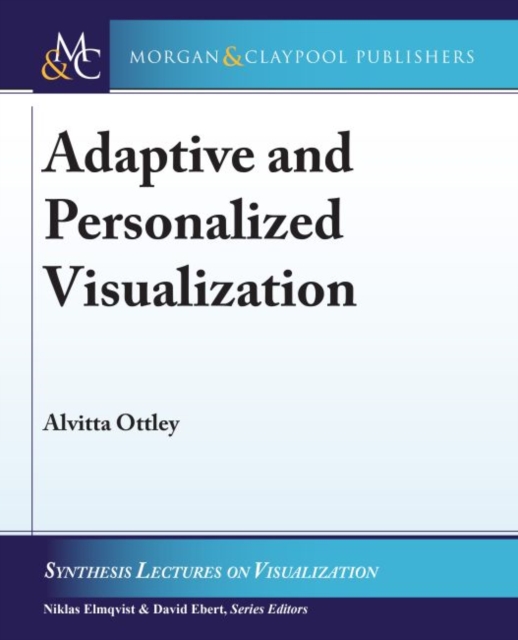 Adaptive and Personalized Visualization, Paperback / softback Book