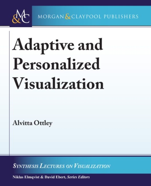 Adaptive and Personalized Visualization, Hardback Book