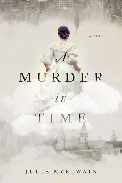 A Murder in Time : A Novel, EPUB eBook