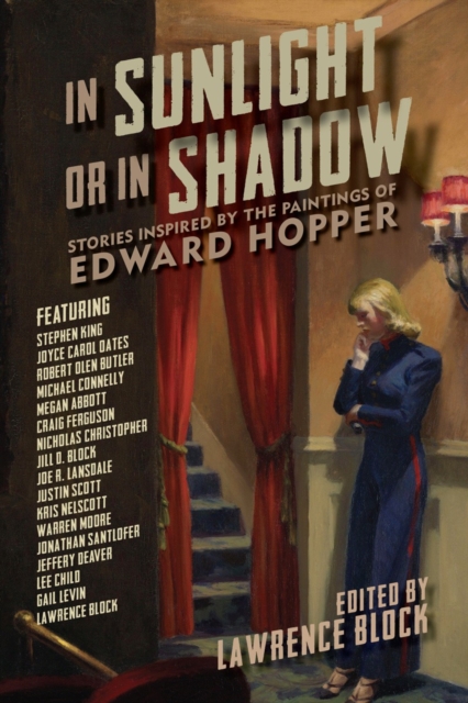 In Sunlight or In Shadow : Stories Inspired by the Paintings of Edward Hopper, Hardback Book