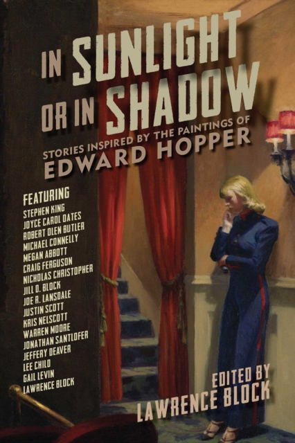 In  Sunlight or In Shadow : Stories Inspired by the Paintings of Edward Hopper, EPUB eBook