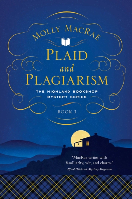 Plaid and Plagiarism : The Highland Bookshop Mystery Series: Book 1, EPUB eBook