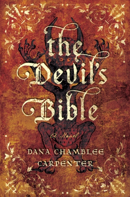 The Devil's Bible : A Novel, Hardback Book