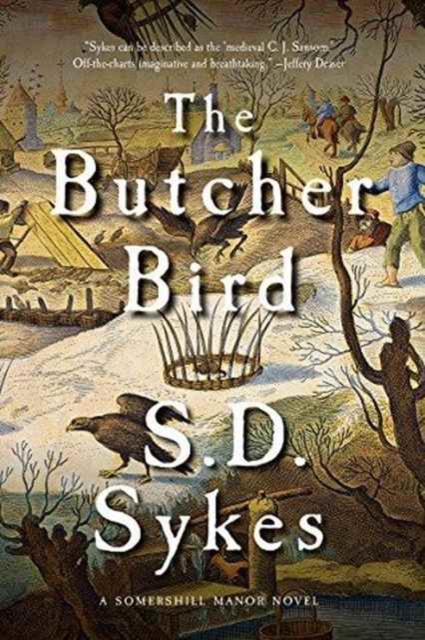 The Butcher Bird - A Somershill Manor Novel, Paperback Book