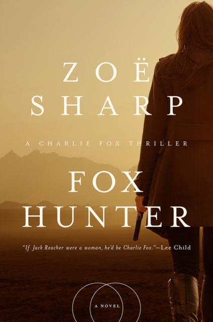 Fox Hunter : A Charlie Fox Thriller, Hardback Book