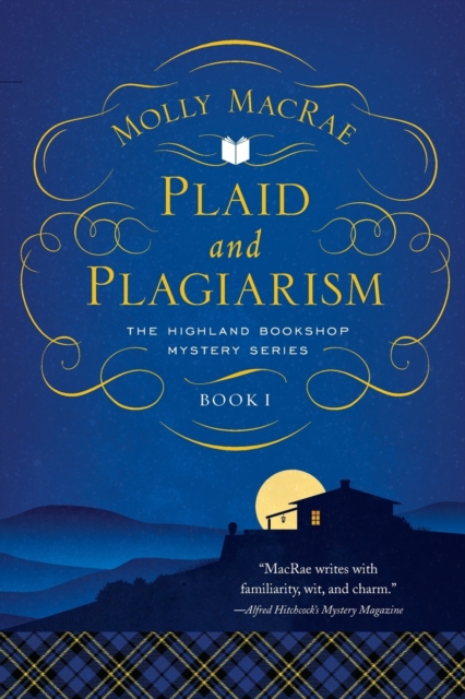 Plaid and Plagiarism : The Highland Bookshop Mystery Series: Book 1, Paperback / softback Book