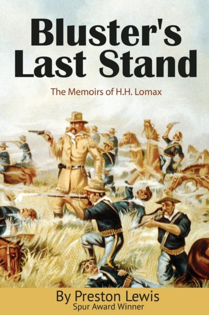 Bluster's Last Stand, Paperback / softback Book