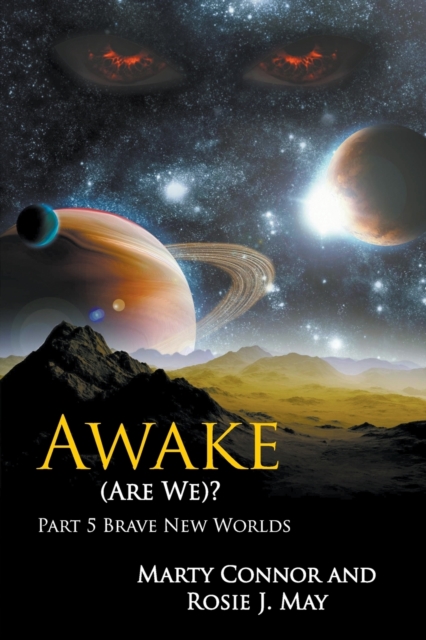 Awake (Are We)? Part 5 Brave New Worlds, Paperback / softback Book