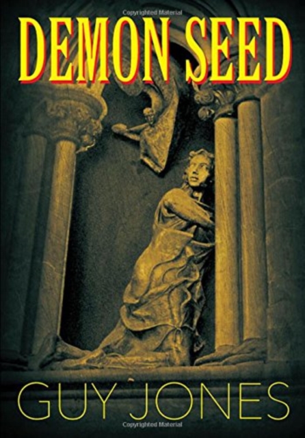 Demon Seed, Hardback Book