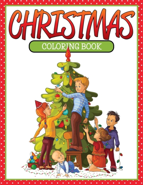 Christmas Coloring Book, Paperback / softback Book