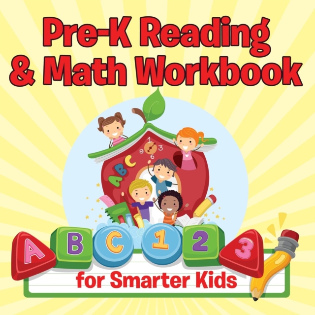Pre-K Reading & Math Workbook for Smarter Kids, Paperback / softback Book