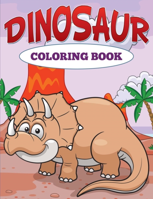 Dinosaur Coloring Book, Paperback / softback Book