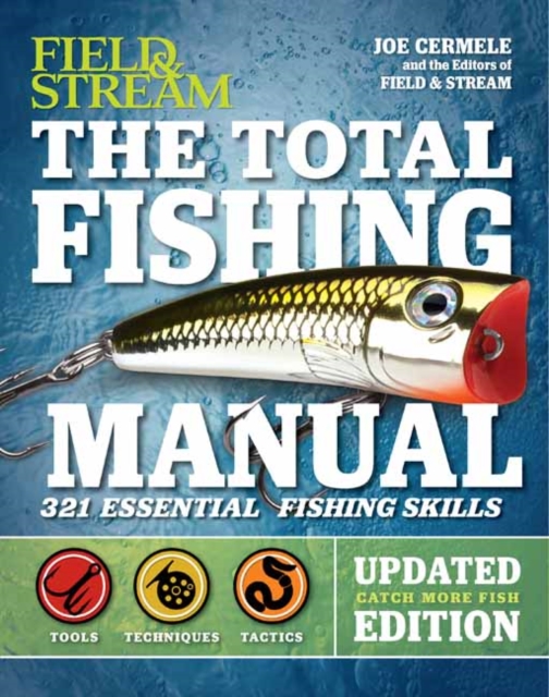 The Total Fishing Manual (Revised Edition) : 321 Essential Fishing Skills, Paperback / softback Book