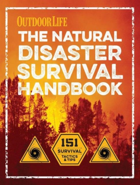 Natural Disaster Survival Handbook, Paperback / softback Book
