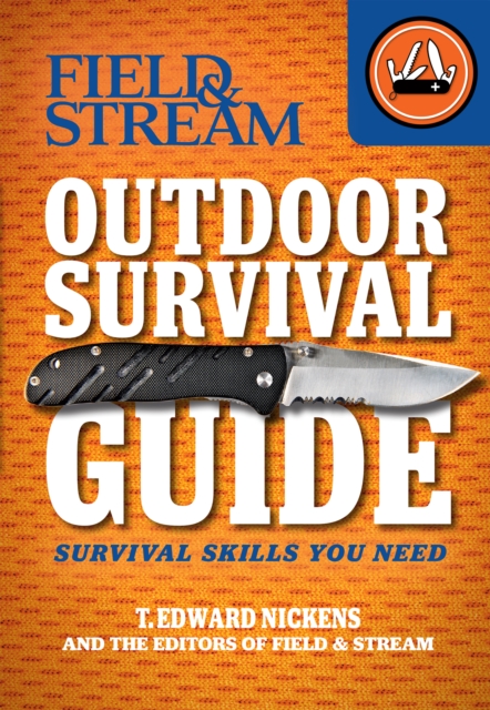 Outdoor Survival Guide : Survival Skills You Need, PDF eBook