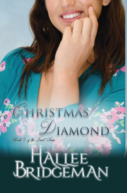 Christmas Diamond : The Jewel Series Book 5, Hardback Book