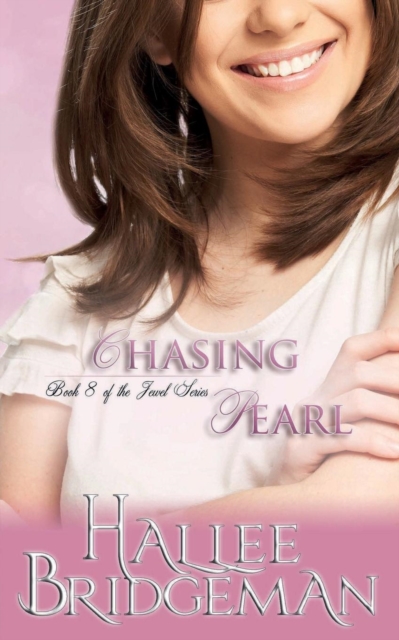 Chasing Pearl : The Jewel Series Book 8, Paperback / softback Book