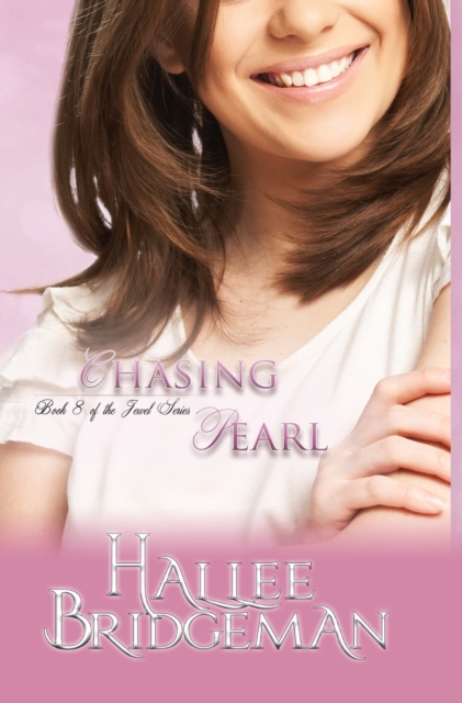 Chasing Pearl : The Jewel Series Book 8, Hardback Book