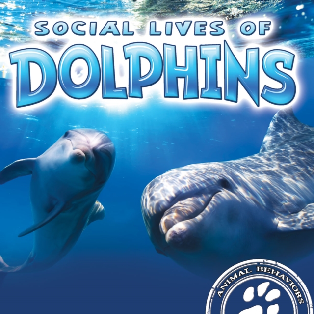 Social Lives of Dolphins, PDF eBook
