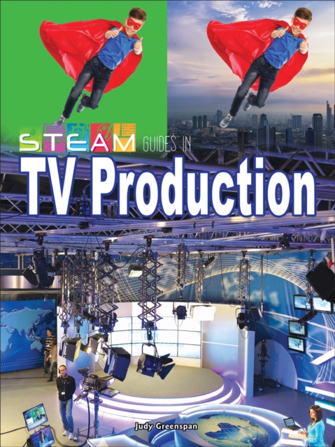 STEAM Guides in TV Production, PDF eBook