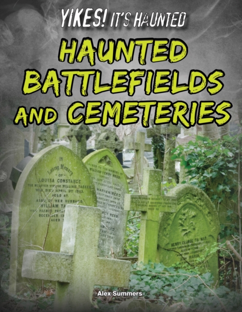 Haunted Battlefields and Cemeteries, PDF eBook