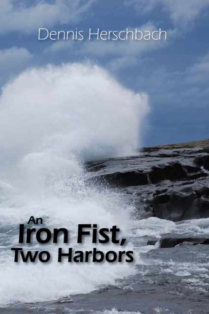 An Iron Fist, Two Harbors Volume 5, Paperback / softback Book