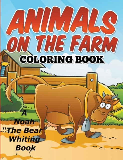 Animals on the Farm Coloring Book, Paperback / softback Book