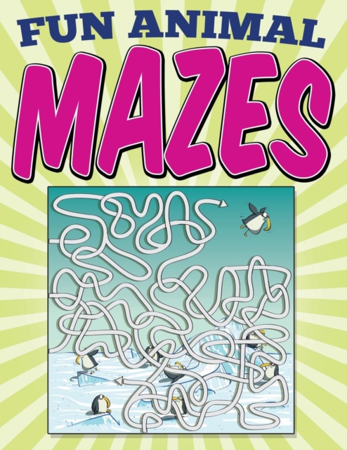 Fun Animal Mazes, Paperback / softback Book