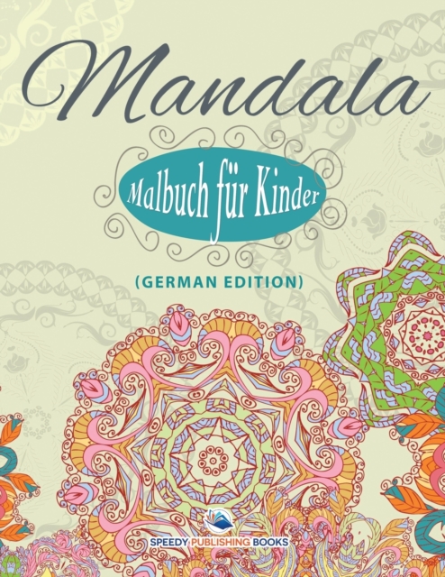 Mandala-Malbuch fur Kinder (German Edition), Paperback / softback Book